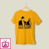 It’s A Fair Deal Barry Meme T-Shirt
