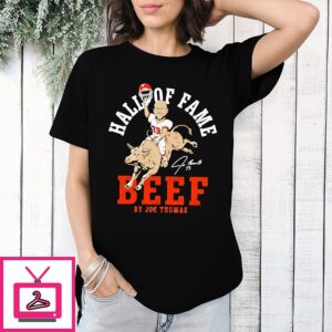Joe Thomas Hall Of Fame Beef Cleveland Browns Cartoon T-Shirt