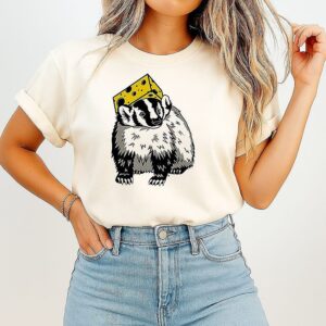 Just A Badger With Some Cheese T-Shirt