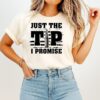 Just The Tip I Promise Flag T-Shirt
