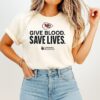 Kansas City Chiefs Give Blood Save Lives Community Blood Center T-Shirt