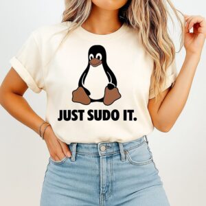 Linux Just Sudo It T-Shirt
