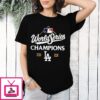 Los Angeles Dodgers 2025 World Series Champions Locker Room T-Shirt