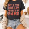 Mdwog Million Dollaz Worth Of Game T-Shirt