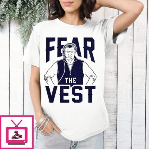 Mike Vrabel Coach Fear The Vest T-Shirt