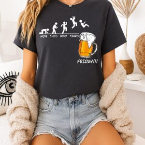 Mon Tues Wed Thurs Friday Beer Day T-Shirt