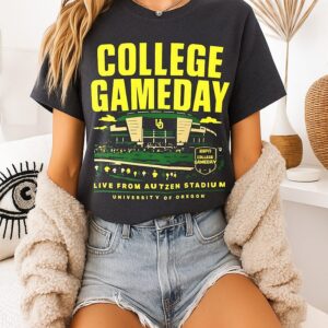 Oregon Ducks Football 2025 College Gameday Live From Autzen Stadium T-Shirt