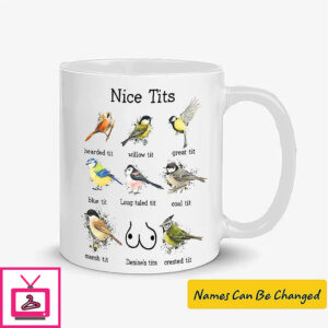 Personalized Nice Tits Funny Bird Coffee Mug