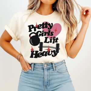 Pretty Girls Like Heavy Gym Dumbbells T-Shirt