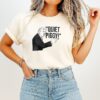 Quiet Piggy Iconic Trump Quote 2025 T-Shirt