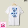 Sein Ruf Unser Weg T-Shirt