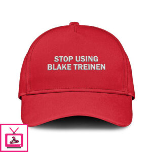 Stop Using Blake Treinen Hat
