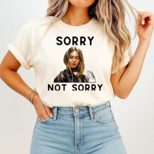 Sydney Sweeney Sorry Not Sorry T-Shirt