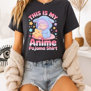 This Is My Anime Pajama T-Shirt Kawaii Cute Sleeping Girl T-Shirt