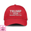 Trump 2028 Because Fuck You Hat