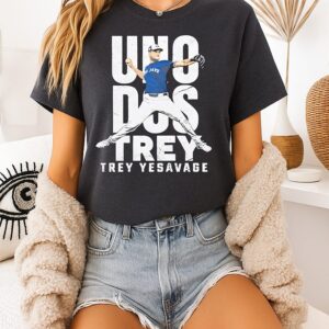 Uno Dos Trey Trey Yesavage T-Shirt