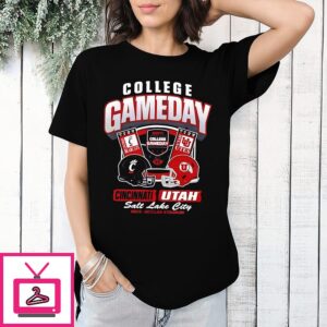 Utah Utes Vs. Cincinnati Bearcats 2025 College Gameday T-Shirt
