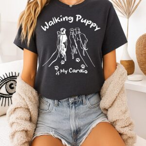 Walking Puppy Is My Cardio Sketch T-Shirt