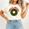 Well Hung Christmas Wreath 2025 T-Shirt