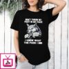Wolf Don’t Throw My Past In My Face I Know What The Fuck I Did T-Shirt