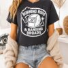 Burning Rods And Banging Broads T-Shirt