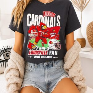 Cardinals Louisville I Am A Louisville Fan Win Or Lose Mascot T-Shirt