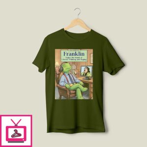 Franklin Enjoys The Sound Of Liberals Whining And Raging T-Shirt