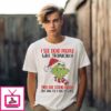 Grinch I See Dead People Well Technically They Are Stupid People But Give Me A Few Minutes T-Shirt