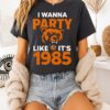 I Wanna Party Like It’s 1985 Chicago Bear T-Shirt