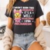 I Wasn’t Born This Dramatic It’s A Well-Developed Coping Mechanism T-Shirt