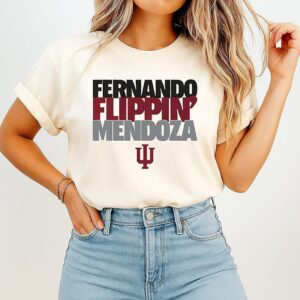 Indiana Hoosiers Fernando Flippin’ Mendoza T-Shirt