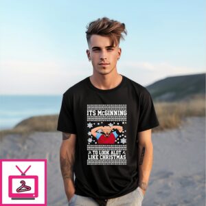 John Mcginn It’s Mcginning To Look A Lot Like Christmas Ugly T-Shirt