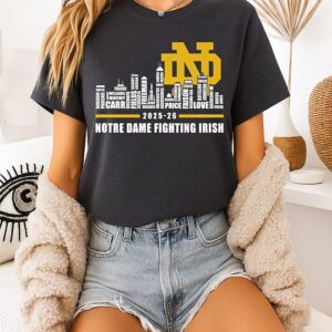 Notre Dame Fighting Irish City Skyline All Name Of Legends 2025 2026 T-Shirt