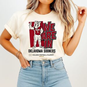 Oklahoma Sooners 2025 Cfp Bound Mascot We Are In T-Shirt