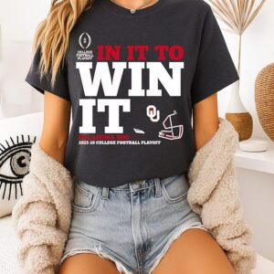 Oklahoma Sooners 2025 College Football Playoff Bound In It To Win It T-Shirt