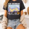 Our Bichigan Ohio State Buckeyes Beat Michigan Wolverines 27-09 T-Shirt