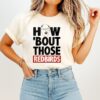 The Spack Stache How Bout Those Redbirds Funny T-Shirt