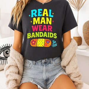 Tye Clodd Real Man Wear Bandaids T-Shirt