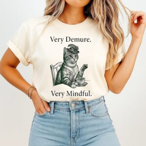 Very Demure Very Mindful Cat Queen T-Shirt