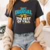 We Duuuval Vs The Rest Of Y’all Jacksonville Jaguars T-Shirt