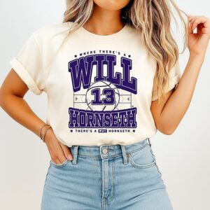 Where There’s A Will Hornseth There’s A Way Hornseth Northern Iowa Panthers T-Shirt