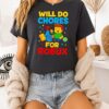 Will Do Chores For Robux Gamer T-Shirt