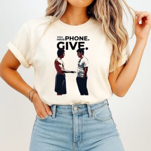 You Have Phone Give Heated Rivalry Of Tow Man T-Shirt