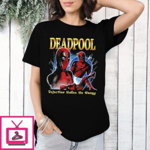 Deadpool Rejection Makes Me Hungry T-Shirt