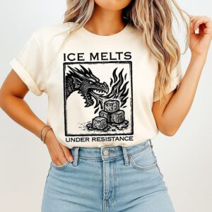 Dragon Ice Melts Under Resistance Anti Ice T-Shirt