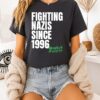 Dropkick Murphys Fighting Nazis Since 1996 T-Shirt