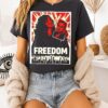 Freedom Political Posters T-Shirt