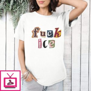 Fuck Ice Collage Letters T-Shirt