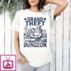 Grand Theft Dungeon D And D Parody T-Shirt