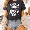 Have A Rice Day Bowl Of Rice Sketch T-Shirt